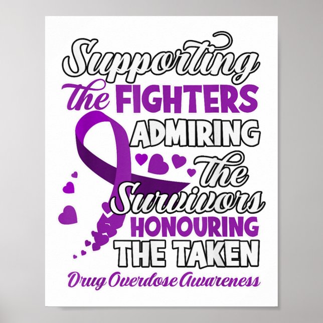 Support Fighter Honouring Taken Substance Overdose Poster (Vorne)