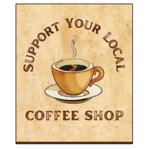 Support für Ihren lokalen Kaffee-Shop T-Shirt