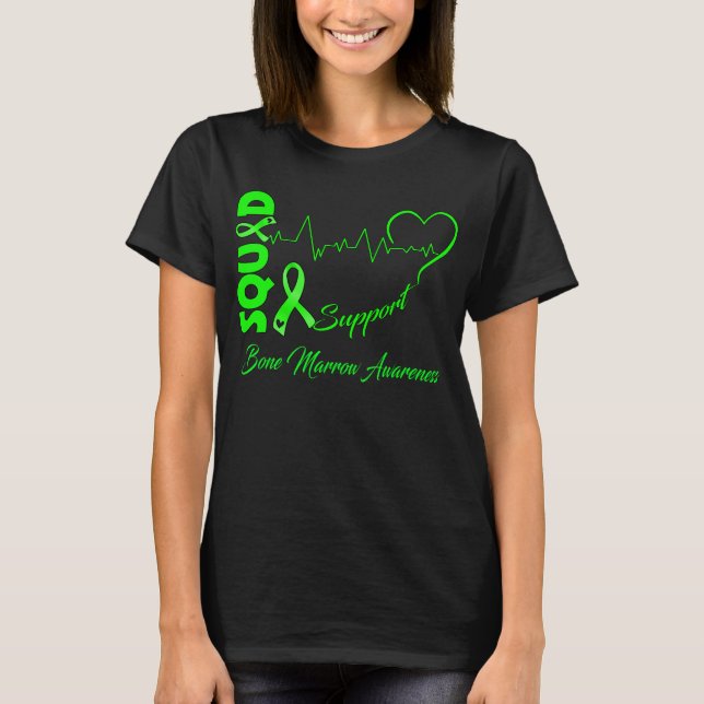 Support-KNOCHENMARKENBEWUSSTSEIN T-Shirt (Vorderseite)