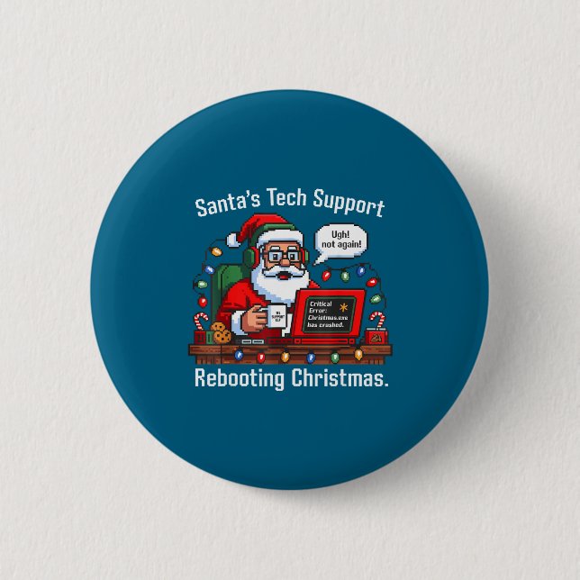 Support Santa Rebooting s Tech Shirt Button (Vorderseite)