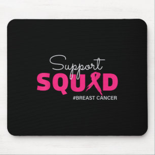 Support Squad Ich trage rosa Brustkrebs-Bewusstsei Mousepad