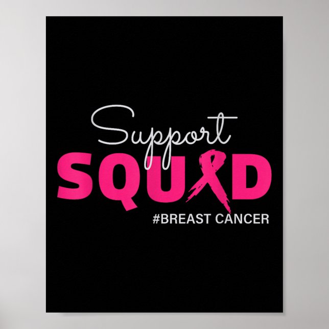 Support Squad Ich trage rosa Brustkrebs-Bewusstsei Poster (Vorne)