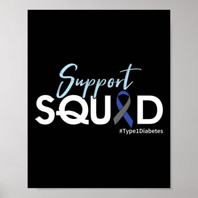 Support Squad - Typ 1 Diabetes-Bewusstsein Poster (Vorne)