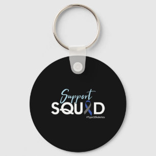 Support Squad - Typ 1 Diabetes-Bewusstsein Schlüsselanhänger