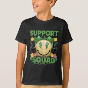 Support-Team Mental Health Awareness Monat Lächeln T-Shirt
