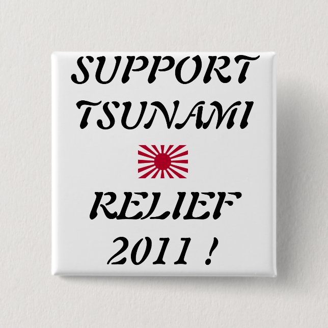 SUPPORT TSUNAMI RELIEF BUTTON (Vorderseite)