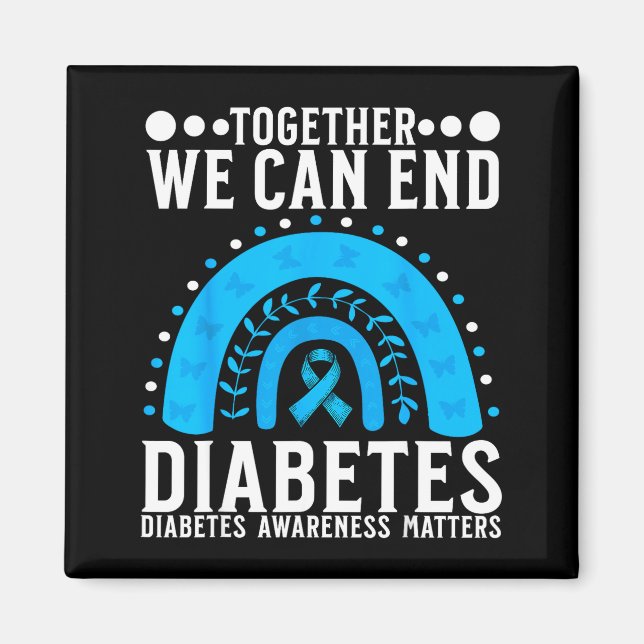 Suprt Diabetes Awareness Month For Diabetes Women  Magnet (Vorne)
