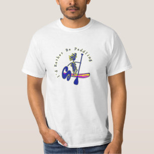 SUPS I würden vielmehr schaufeln T-Shirt