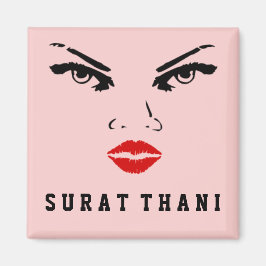 Surat Thani, Thailänderin Magnet