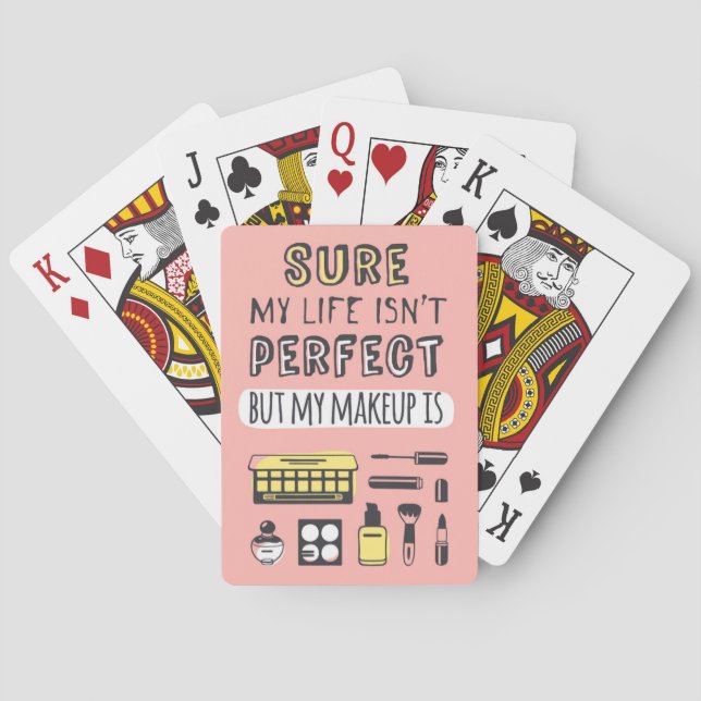 Sure May Makeup ist nicht perfekt Spielkarten (Rückseite)