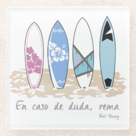 Surf. En caso de duda, rema Glasuntersetzer