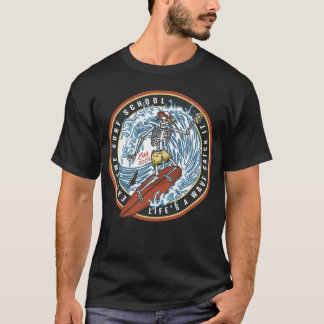 Surf - La vie est une vague attraper t-shirt It