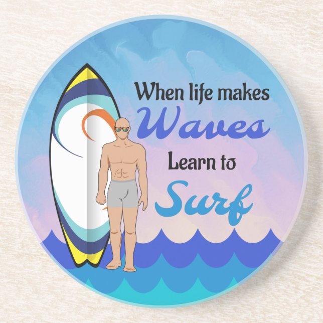Surfboard Ocean Waves Blue Motivierend Zitat Getränkeuntersetzer (Vorne)