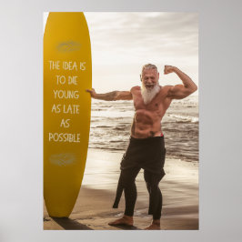 Surfen | alter positiver Mann | MOTIVIEREND Poster