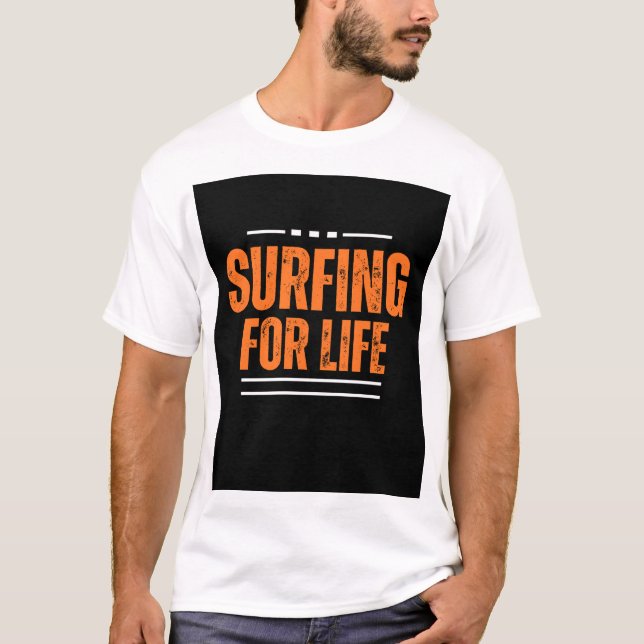Surfen für Leben T - Shirt Design (Vorderseite)
