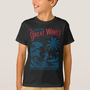 Surfen große Wellen Honolulu Hawaii Sommerferien T-Shirt