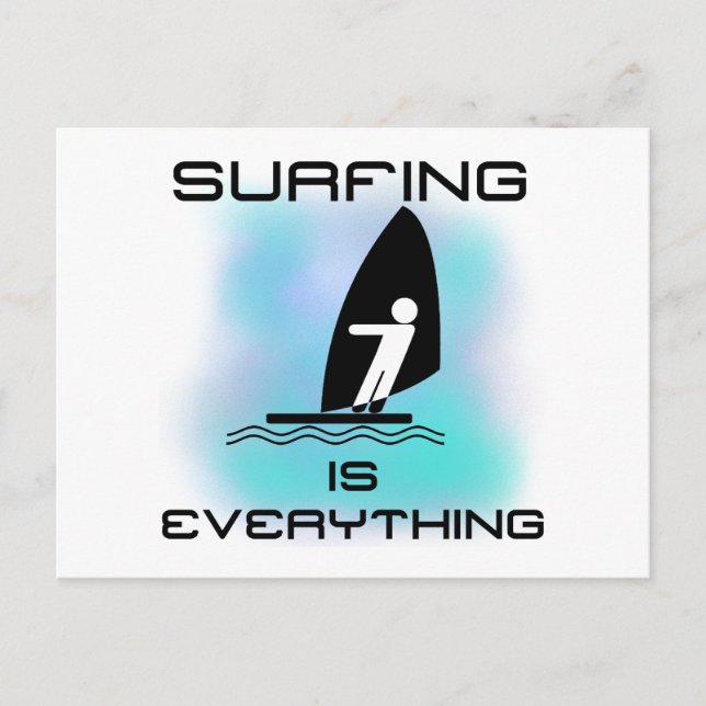 Surfen ist alles T - Shirt und Geschenke Postkarte (Vorderseite)