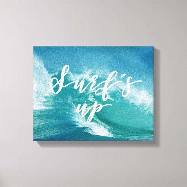 Surfen ist auf | Spaß Typografie & Zitat Leinwanddruck (Vorderseite)