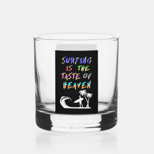 Surfen ist der Geschmack des Himmels Whiskyglas