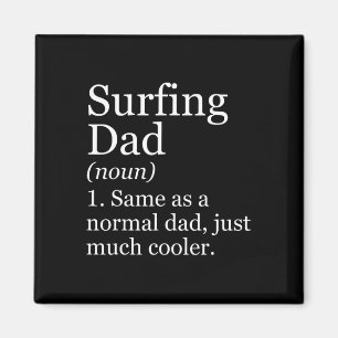 Surfen Papa Definition Lustig Sarkastisch Sport Magnet