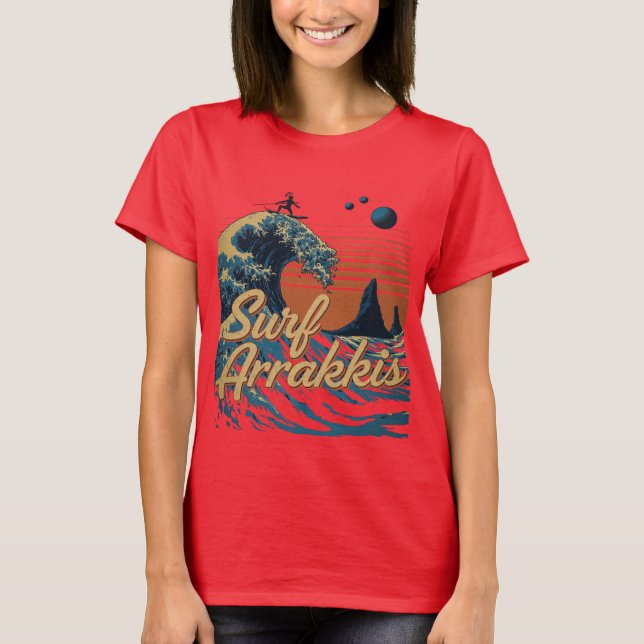 Surfen Sie in den Dünen von Arrakis T-Shirt (Vorderseite)