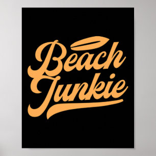 Surfen Surfer Surfbrett Strand Junkie Surfen Somme Poster
