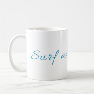 Surfen und Gelassen Surfen Kaffeetasse