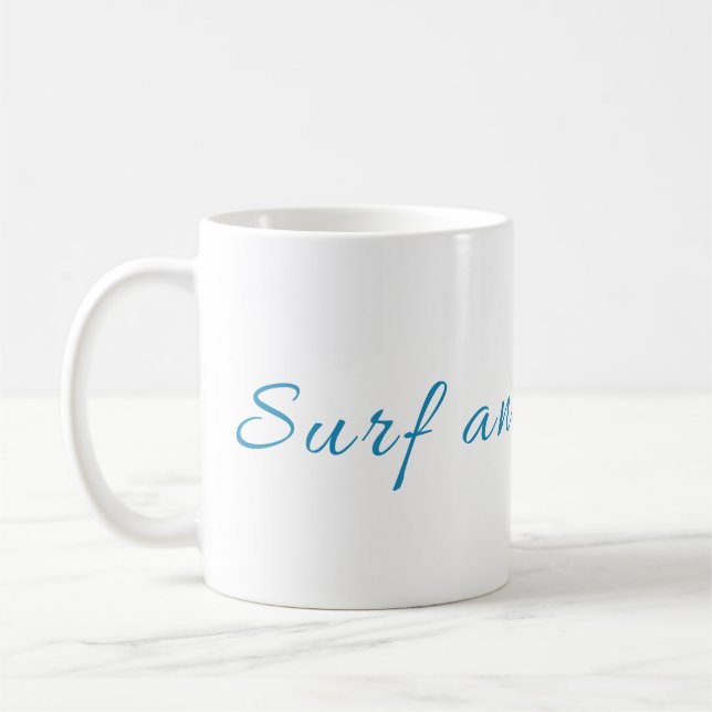 Surfen und Gelassen Surfen Kaffeetasse (Links)