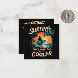Surfen wie ein normaler Papa, aber cooler Sommer Mitteilungskarte