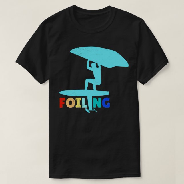 Surfer Foiling Wing Foiling Lover Geschenk Idee 3 T-Shirt (Design vorne)