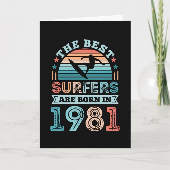 Surfer geboren 1981 40. Geburtstag Surfgeschenk Karte (Vorderseite)