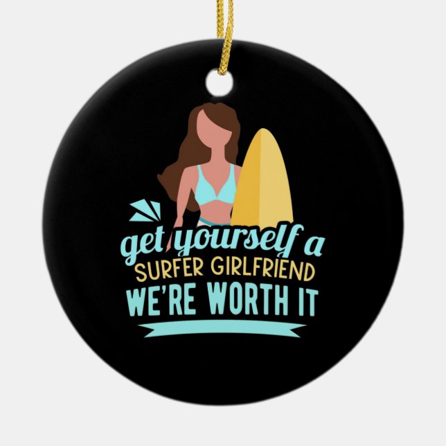 Surfer Girlfriend Keramik Ornament (Vorne)