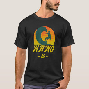 Surfer Hang 10 Surf Design T-Shirt