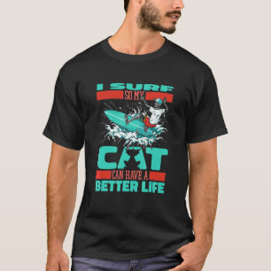 Surfer Katze Surfbrett Surfrider Wellen Surfen T-Shirt