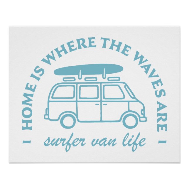 Surfer van life trip surf lover quotes poster (Vorderseite)