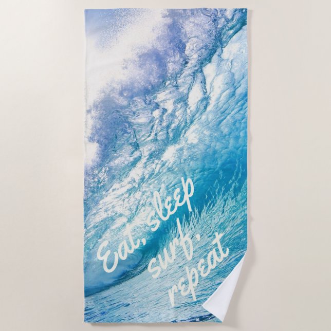 Surfer Wave Ocean Blue White Eat Sleep Surf Wieder Strandtuch (Vorderseite)