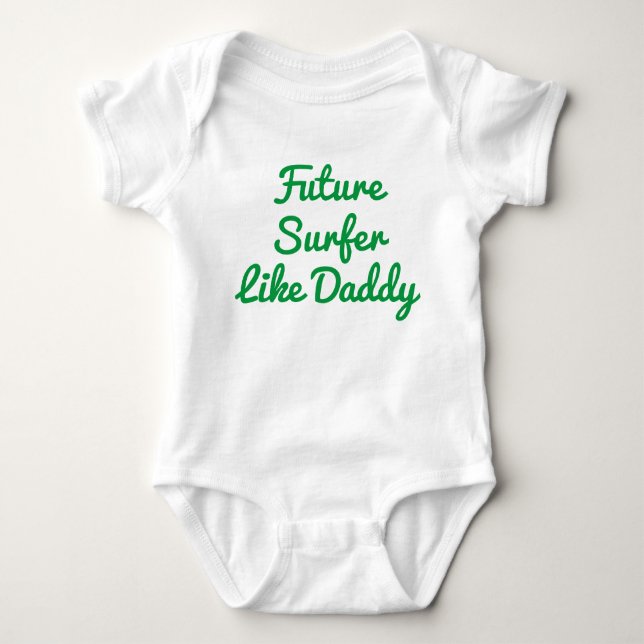 Surfer wie Daddy Baby Bodysuit Baby Strampler (Vorderseite)