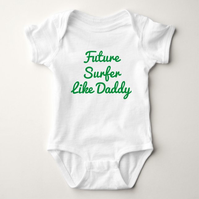 Surfer wie Daddy Baby Bodysuit Strampler (Vorderseite)