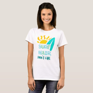 Surferhaar, ist mir egal Surfer Surfen Strand Atti T-Shirt