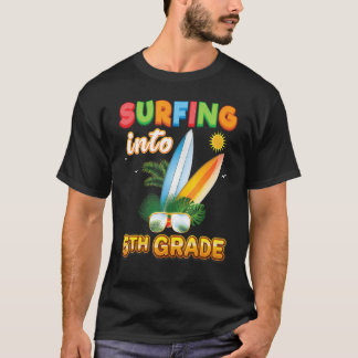 Surfing Into 5th Grade Back To School Fifth Surf K T-Shirt