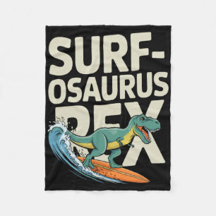 Surfosaurus Rex Lustiger Surfer Dinosaurier  Fleecedecke
