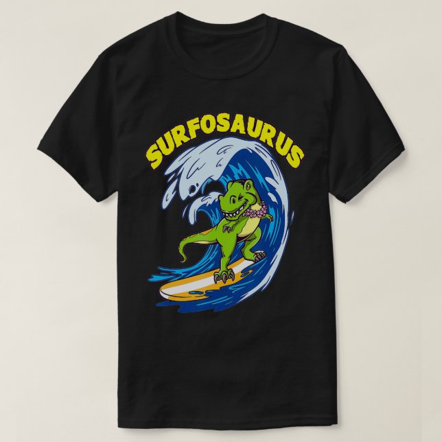Surfosaurus TRex Funny Surfing Trex Dinosaur Surfe T-Shirt (Design vorne)