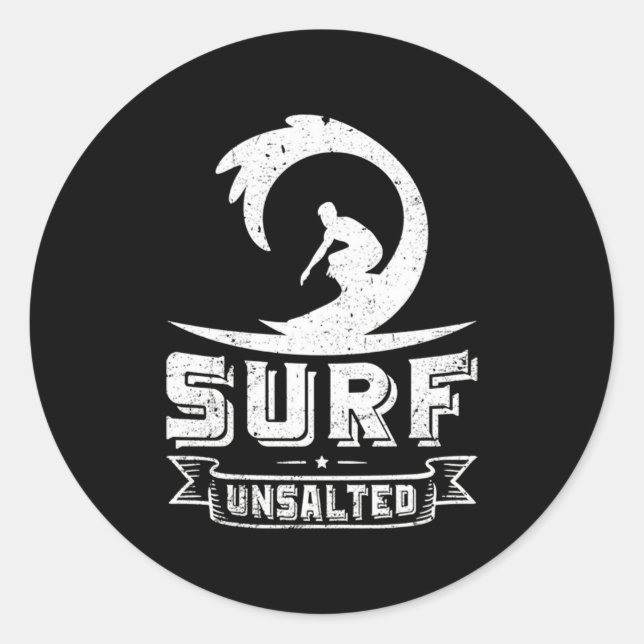 Surfsurfen Ungesalzene Surfgeschenke Runder Aufkleber (Vorderseite)
