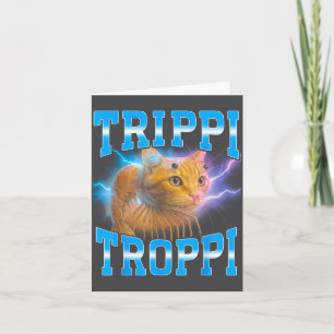 Surrealer italienischer Brainrot-Meme-Trip-Trop-Ka Karte