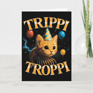 Surrealer italienischer Brainrot-Meme-Trippi-Tropp Karte