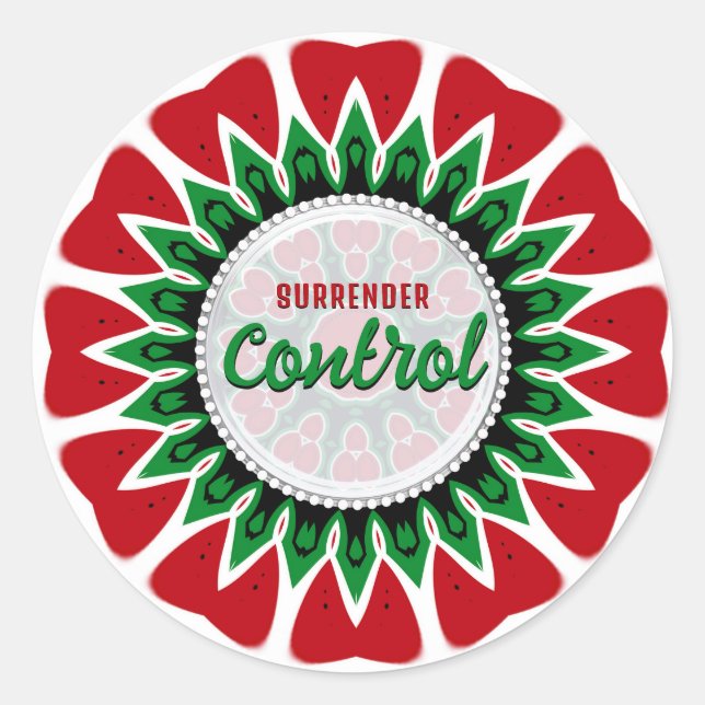 Surrender Control Wise Word Reminder Words Runder Aufkleber (Vorderseite)