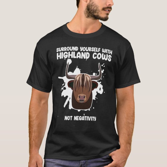 surround yourself with highland cows highland catt T-Shirt (Vorderseite)
