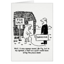 Surveyor gibt Pig seine Bewertung eines Eigentums