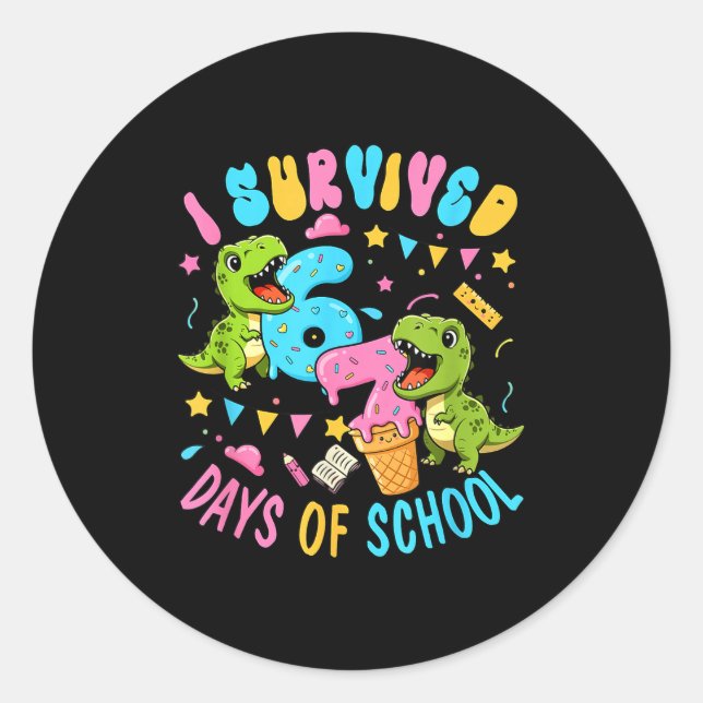 Survived 67 Days Of School T-rexes Funny Six Seven Runder Aufkleber (Vorderseite)