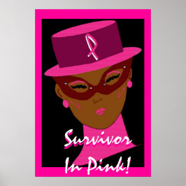 "Survivor in Pink"-Poster - individuell anpassbar Poster